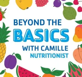 beyond the basics with camille: nutrition workshop series