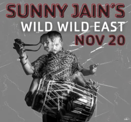 Sunny Jain Wild Wild West
