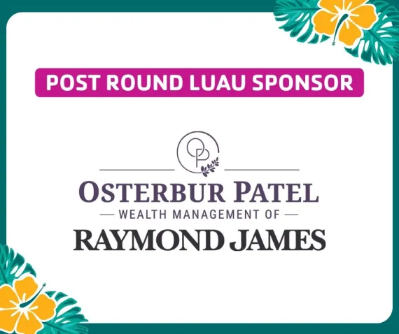 2024 Ladies on the Links Post Round Luau Sponsor Osterbur Patel Wealth Management of Raymond James