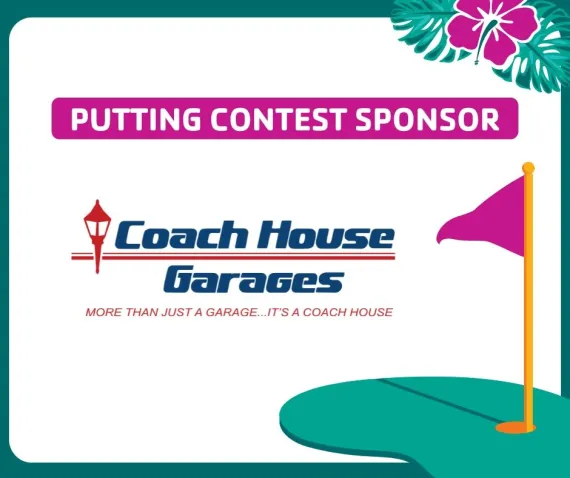 2024 Ladies on the Links Putting Contest Sponsor Coach House Garages